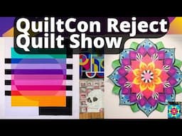 QuiltCon Rejects: The Controversy And Celebrating Creativity