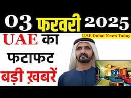 Latest UAE News of 03 February 2025 On 10 Star Hotel, Shah Rukh Khan, Flight Gate Today Bulletin.