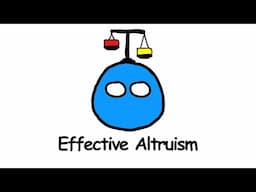 Effective Altruism in ~ 100 seconds