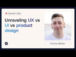 Unraveling UX vs. UI vs. product design