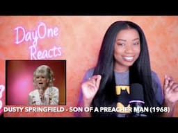 Dusty Springfield - Son Of A Preacher Man (1968) DayOne Reacts