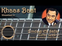 Zindagi Ek Safar | Khaas Baat | Pawan | Guitar Lesson | Chords | Strumming Pattern | Scale Charcha