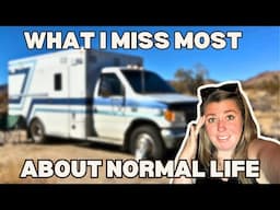 CONFESSION: What I Miss Most About My Life Before Van-Life