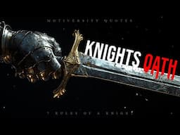 The Chivalry Code | 7 Rules of the Knight's Oath