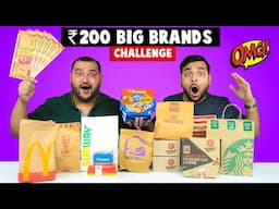 200 Rupees Big Brands Food Challenge | Viwa Food World