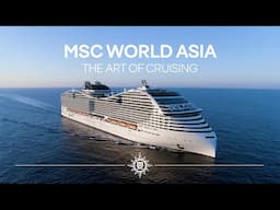 MSC World Asia - Discover The Art Of Cruising | MSC Cruises