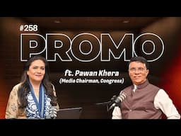 Promo | EP-258| Pawan Khera says PM Modi will be ousted from power before 2029