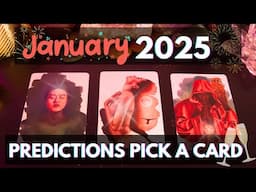 PICK A CARD 🔮🎉 JANUARY 2025 PREDICTIONS 🥂🍀🥳