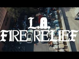 W.E. Outreach x LA Fire Relief