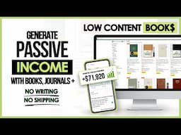 How To Make Passive Income With Low Content Books | Design Your Own Book In Just Minutes