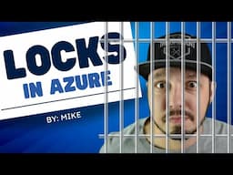 What are LOCKS in Azure?! // AZ-900 Prep