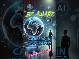 AI shaping Careers in Geography #ai #careersingeography #thegeoecologist