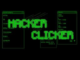 HACKER CLICKER - СИМУЛЯТОР ХАКЕРА