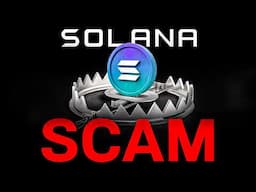 URGENT: Is Solana one giant scam?