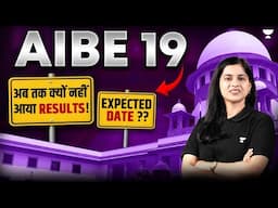 Expected Result Dates for AIBE 19 | All India Bar Examination