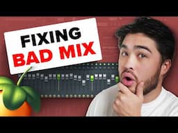 How To Fix A BAD Mix Step By Step