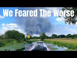 We Thought a Plane Had Crashed In front of our Narrowboat, Huge Fireball.