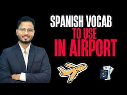 Essential Spanish Vocabulary for the Airport ✈️ | Learn Travel Phrases Fast! #learnspanish