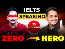 15 must-use idioms for IELTS Speaking!