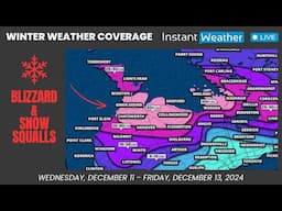 DECEMBER 11, 2024 | ❄️ Winter Weather Coverage: Blizzard Warning for Ontario