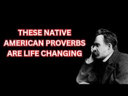 Native American proverbs