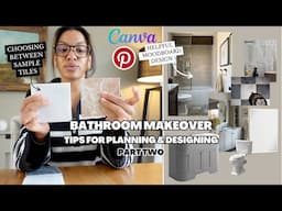 Bathroom Makeover | The Floorplan, moodboard, and sneak peek at samples | Part 2