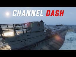 U-48 Transits the Channel! || Uboat