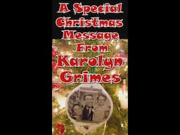 A Special Christmas Message From Karolyn Grimes. It's a Wonderful Life & The Bishop's Wife