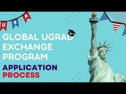 How to Apply for Global UGRAD 2025 | UGRAD Application Process | Study in USA