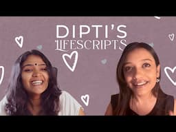 Reading Dipti Mangottil between the lines | The Lifescripts Podcast E14