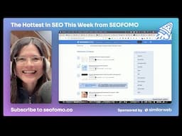 The Hottest in SEO This Week from SEOFOMO - Jan 27, 2025