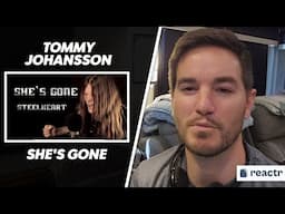 SHE'S GONE - STEELHEART (Cover by Tommy Johansson) | Christian Reaction