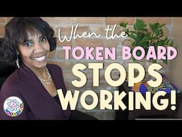 When Token Boards Fail: How to Fix Common Problems (Teaching in Special Education)