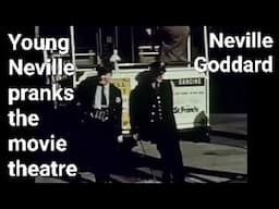 Young Neville trolls the movie theatre | Neville Goddard🎵