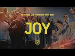 Joy || 2024 Preview WKND Concert