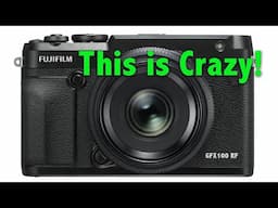 Is Fujifilm's GFX 100RF the CRAZY Camera You Never Knew You Needed?