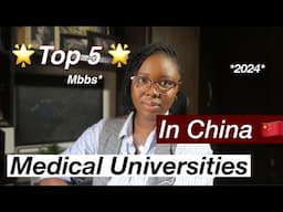 TOP 5 Best Medical universities in china || IS STUDYING IN CHINA STILL WORTH IT?