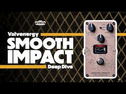 Smooth Impact - Deep Dive