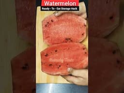 How To Store A Watermelon In Fridge #watermeloncutting #homelytaste #howtocutawatermelon #shorts