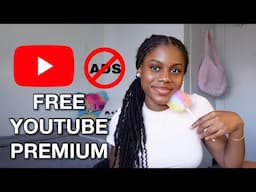 How To Get Free Youtube Premium FOREVER