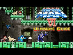 #MegaMan6 Mega Man VI - NES - ULTIMATE GUIDE - ALL Stages, ALL Bosses, ALL Secrets, 100%