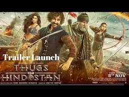 Thugs Of Hindostan - Trailer Launch | Amitabh Bachchan | Aamir Khan | Katrina Kaif | Fatima