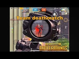 Team death match PUBG mobile. TDM gameplay