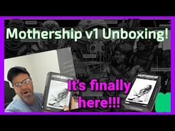 Unboxing the New Mothership v1 TTRPG - Kickstarter Edition Finally Arrived!