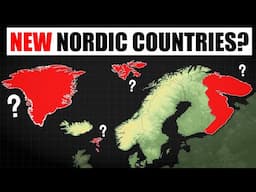 What If There Were MORE Nordic Countries?