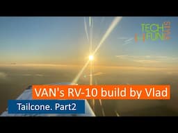 Tailcone construction. Part2 - RV10 Build by Vlad