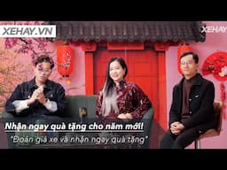 Đây là 1 video đặc biệt: Đoán giá xe và nhận ngay quà tặng cho năm mới! |XEHAY.VN|