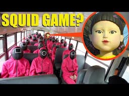 when you see the Squid Game School Bus.. Do NOT get on the bus! (They will force you to play!)