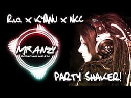 R.I.O. x KYANU x Nicco - Party Shaker (AXMO Remix)