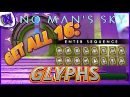 How to Find ALL 16 GLYPHS Easy & Fast 2024 | NO MAN'S SKY BEGINNER GUIDE GAMEPLAY